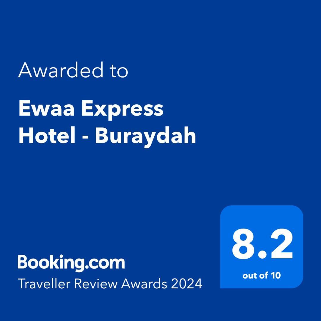 Ewaa Express Hotel - Buraydah Bagian luar foto